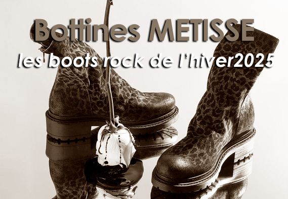 Bottines Metisse : les boots rock de l’hiver 2025 !